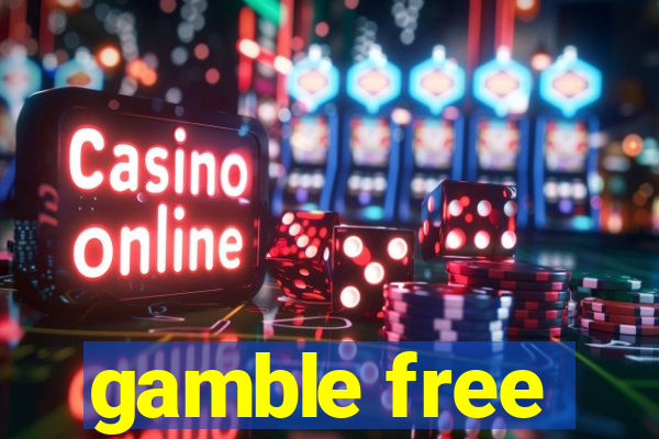 gamble free